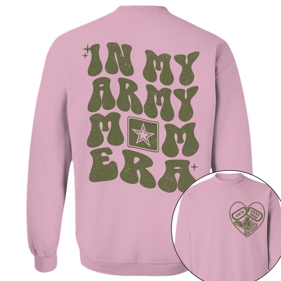 In My Army Mom Are Custom Shirt For US Military Mom Sister Wife Grandma Deployment Gift H2511 Trna