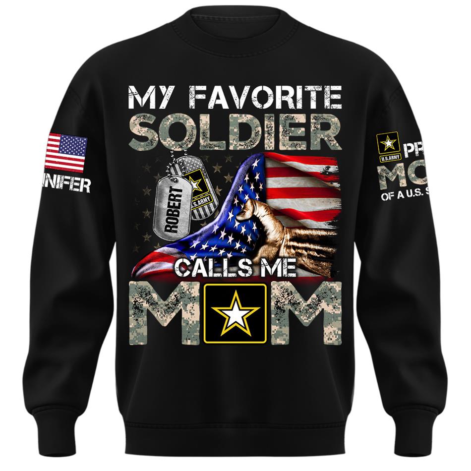 My Favorite Soldier Calls Me Mom Custom Shirt For Proud Mom Dad Family Roles Of US Soldier Shirt H2511 Trna