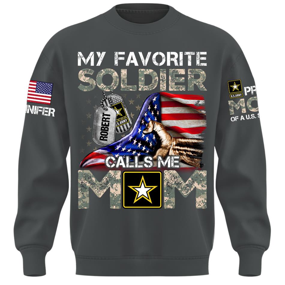 My Favorite Soldier Calls Me Mom Custom Shirt For Proud Mom Dad Family Roles Of US Soldier Shirt H2511 Trna