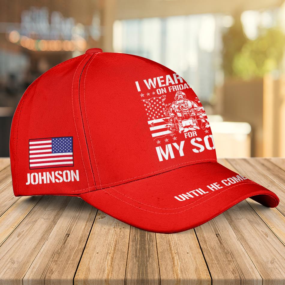 I Wear Red On Friday For My Son Support Our Troops Personalized Cap For Proud Military Dad Mom Family H2511 Trna