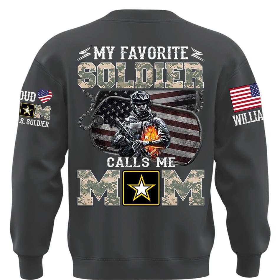 My Favorite Soldier Calls Me Mom Proud Mom Dad Of A US Soldier Custom Shirt For Proud Military Mom Dad Family Day Shirt Mothers Day Fathers Day Shirt H2511 Trna