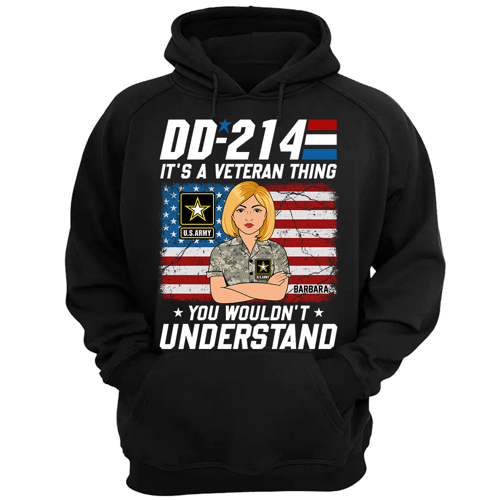 DD 214 It's A Veteran Thing You Wouldn't Understand Custom Branch Name Shirt For Female Veteran H2511