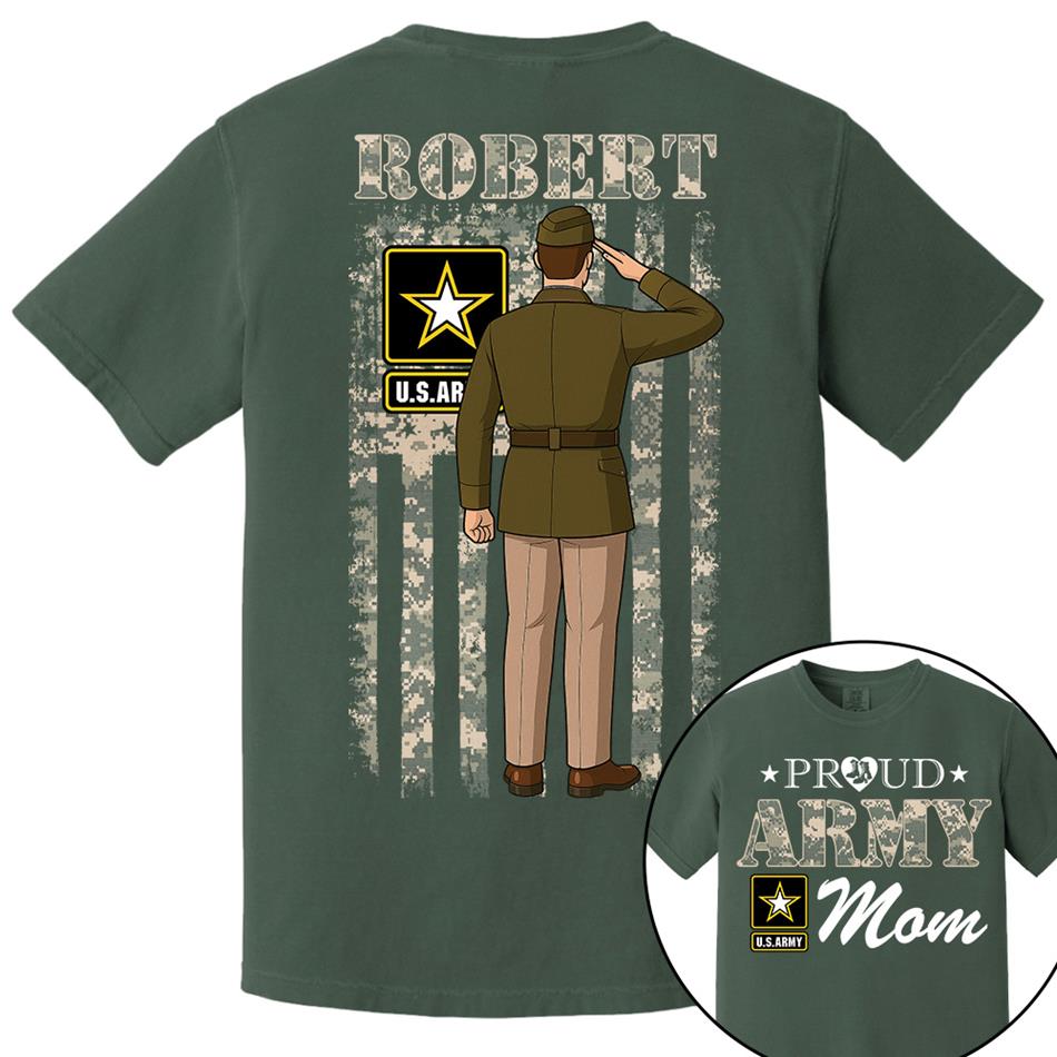 Proud Army Mom Custom Camouflage Shirt For US Military Mom Dad Sister ... All Other Family Members H2511 Trna