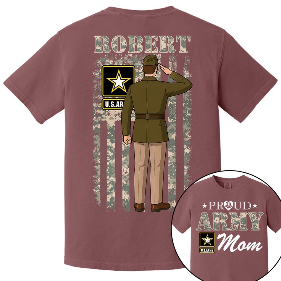 Proud Army Mom Custom Camouflage Shirt For US Military Mom Dad Sister ... All Other Family Members H2511 Trna