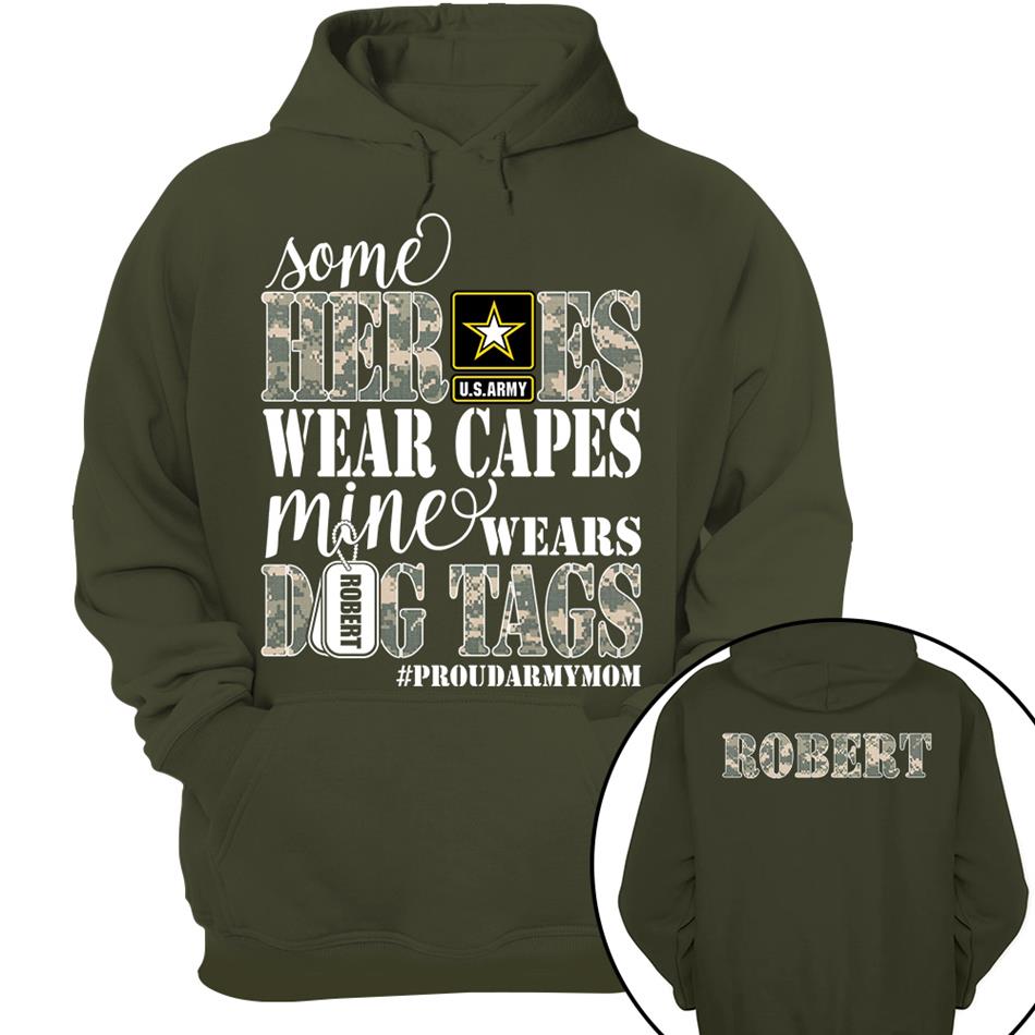 Some Heroes Wear Capes Mine Wears Dog Tags Proud Army Mom Aunt Grandma Sister Shirt H2511 Trna