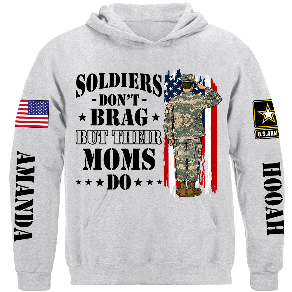 Soldiers Dont Brag But Their Moms Do Custom Shirt For Proud Mom Dad Sister Grandma H2511 Trna