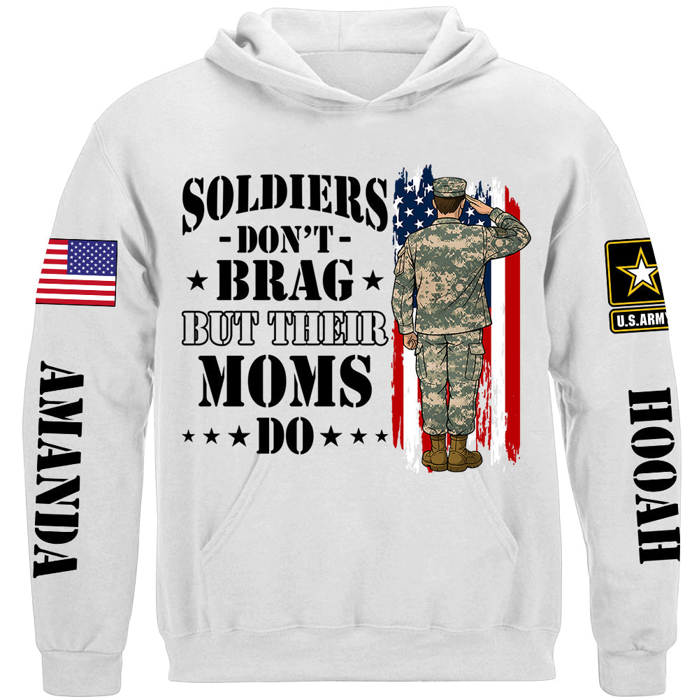 Soldiers Dont Brag But Their Moms Do Custom Shirt For Proud Mom Dad Sister Grandma H2511 Trna
