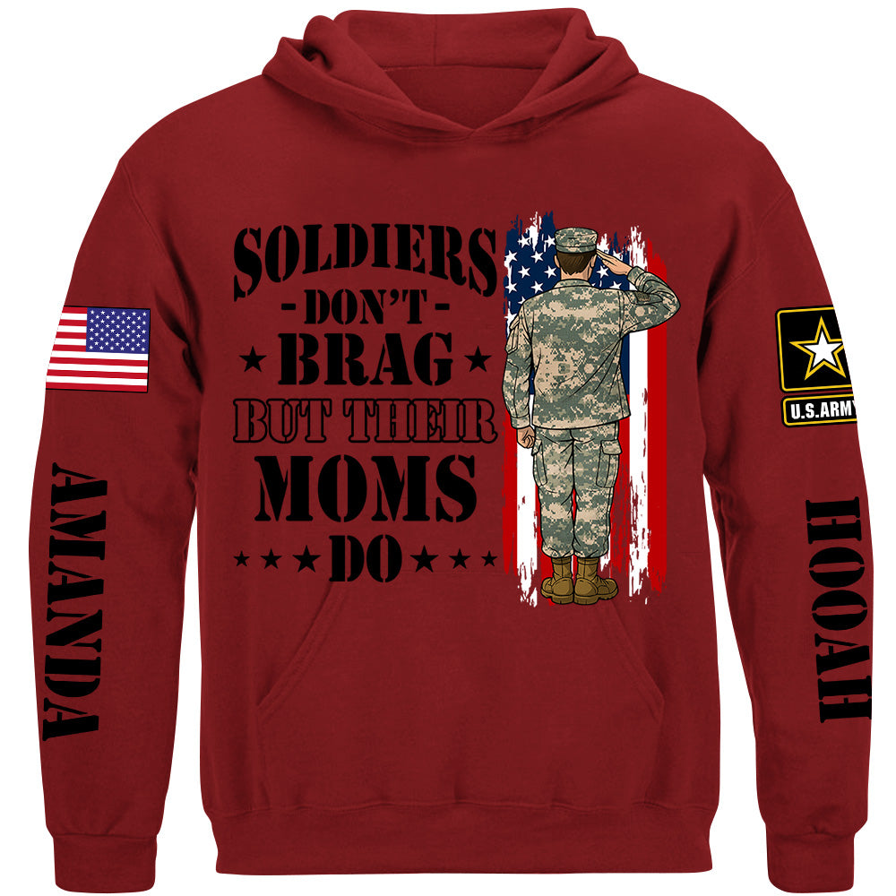 Soldiers Dont Brag But Their Moms Do Custom Shirt For Proud Mom Dad Sister Grandma H2511 Trna