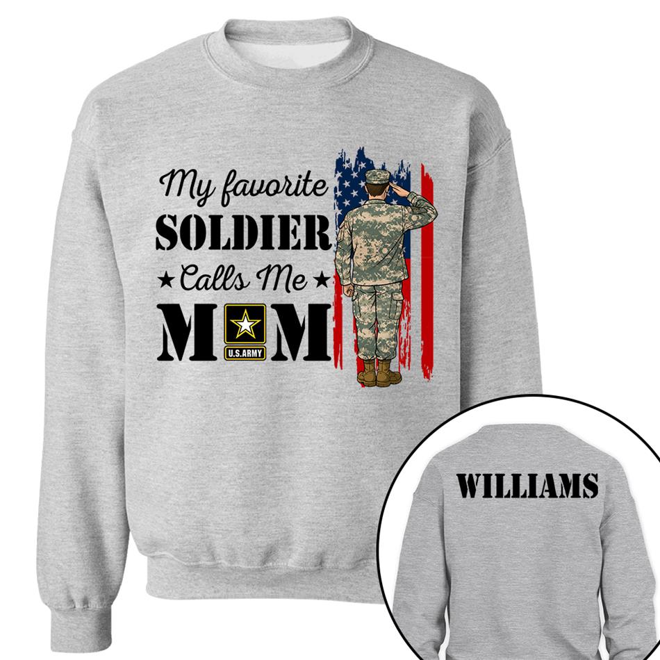 My Favorite Soldier Calls Me Mom Custom Shirt For Proud Military Family Mom Dad Grandma Shirt H2511 Trna