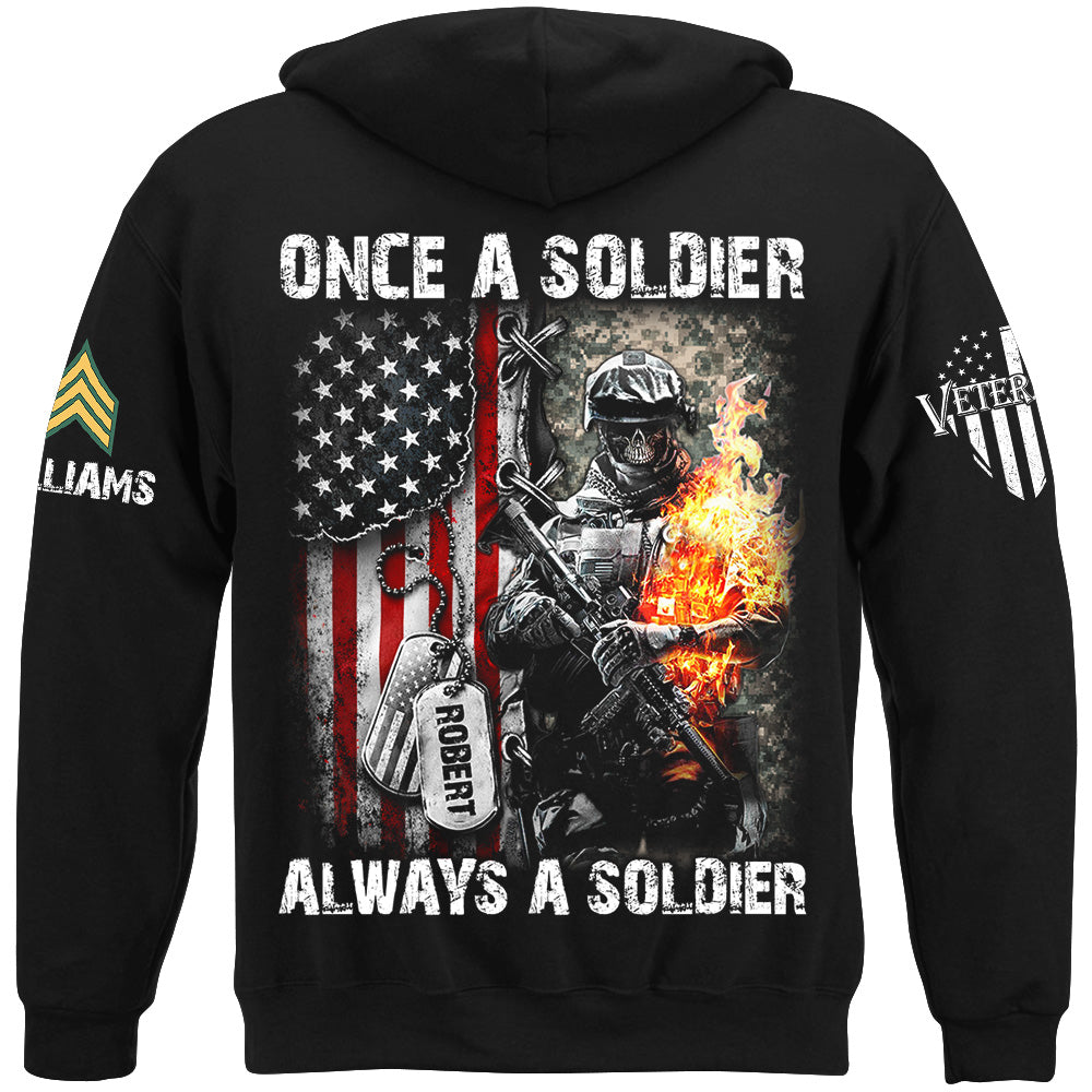 Once A Soldier Always A Soldier Distressed Camouflage Flag Custom Shirt For US Soldier Veterans Gift H2511 Trna