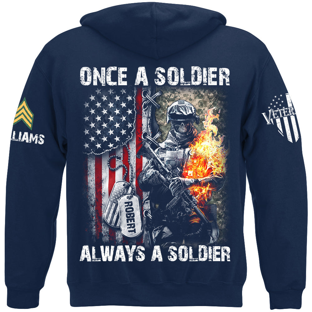 Once A Soldier Always A Soldier Distressed Camouflage Flag Custom Shirt For US Soldier Veterans Gift H2511 Trna
