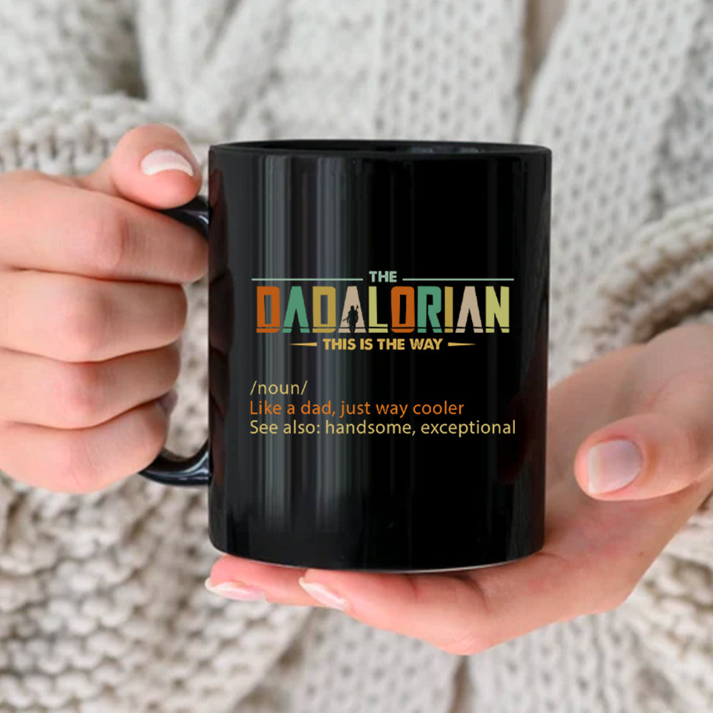 The Dadalorian - Custom Mug Gift For Dad