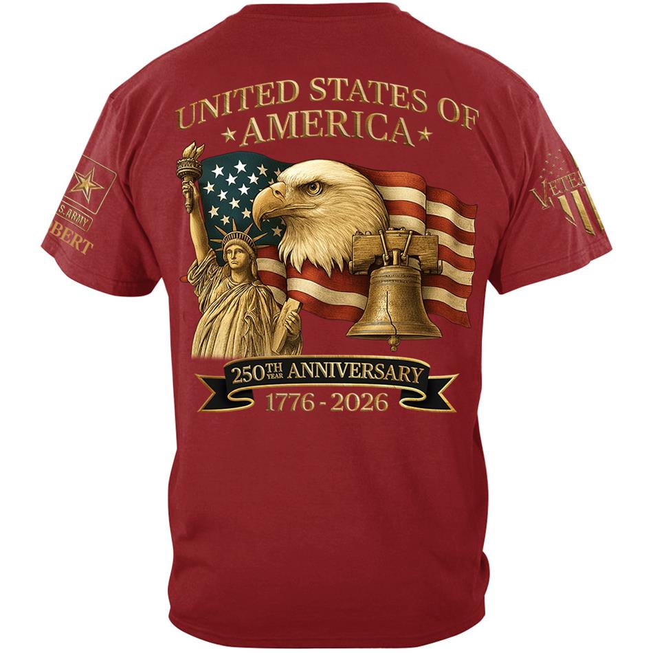 United States Of America 250th Anniversary Custom Honor the Nation 250 Years Freedom Shirt For US Veteran H2511