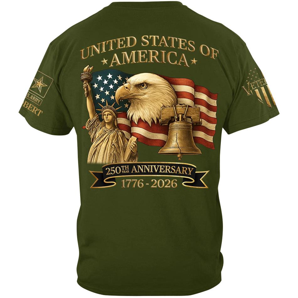 United States Of America 250th Anniversary Custom Honor the Nation 250 Years Freedom Shirt For US Veteran H2511