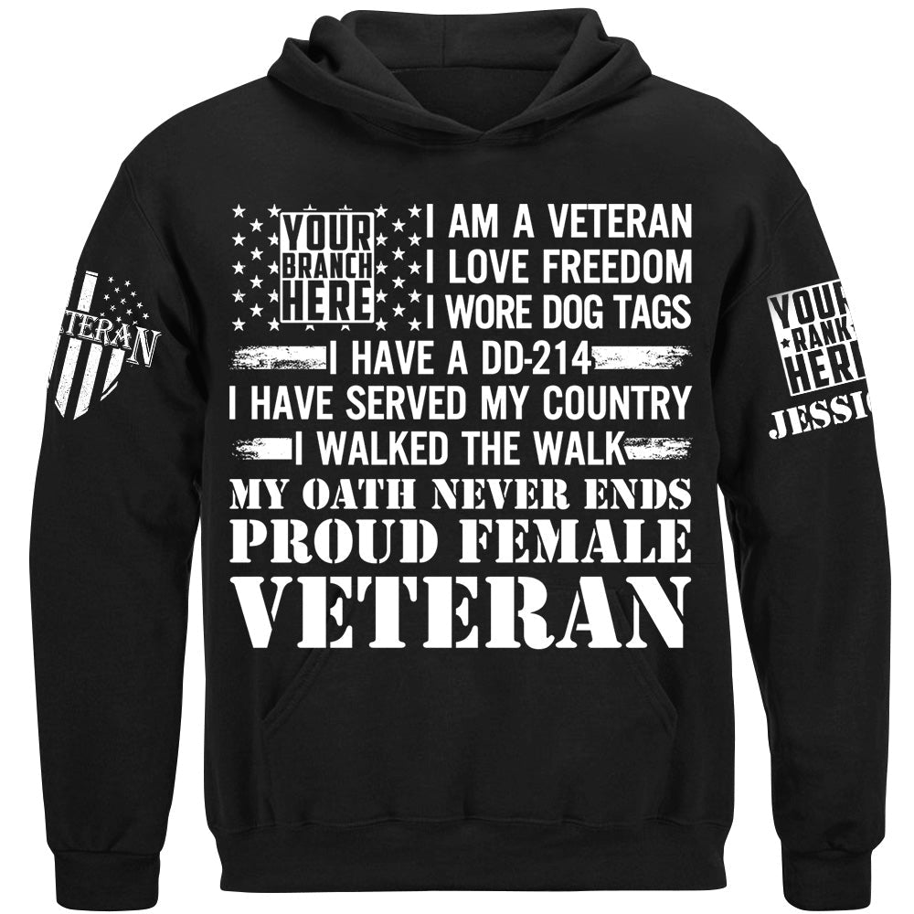I Am A Veteran I Love Fredoom My Oath Never Ends Proud Veteran Shirt Gift For Veteran H2511