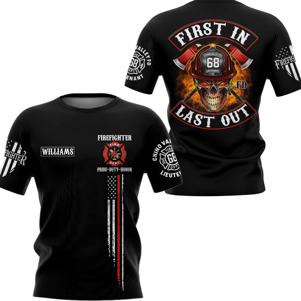 US Firefighter First In Last Out Personalized All Over Print Shirt For Firefighter H2511