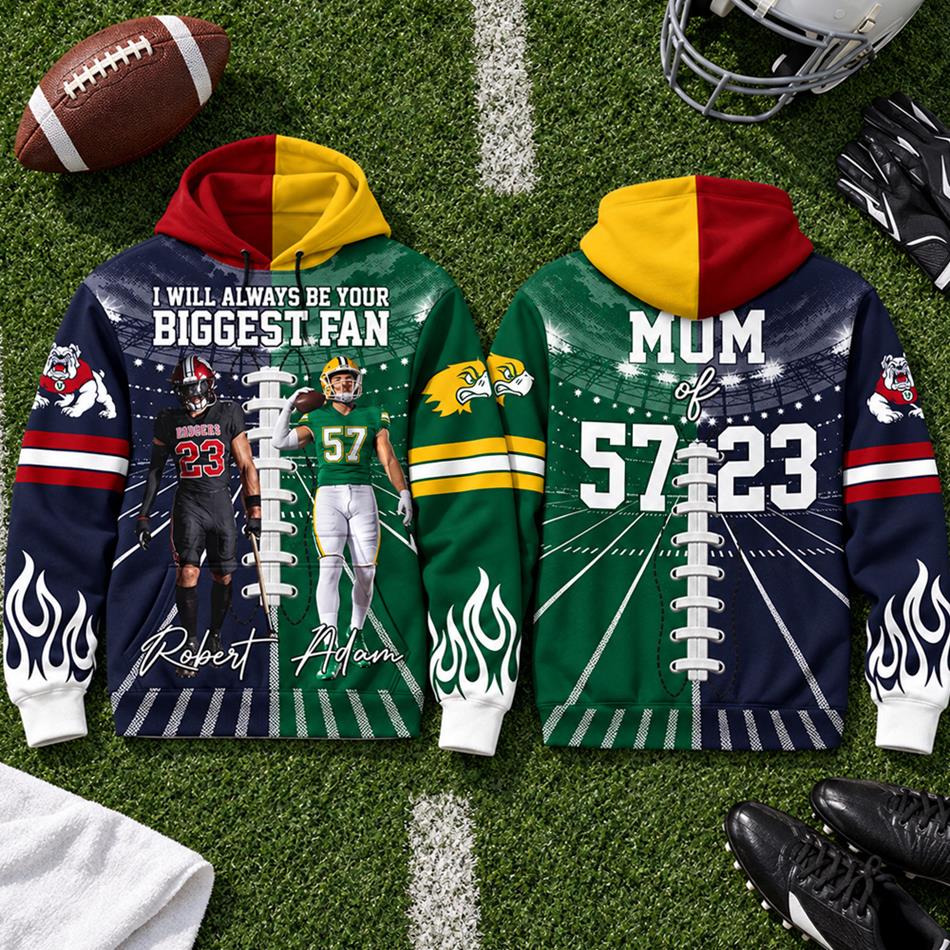 Personalized I Will Always Be Your Biggest Fan Mix 2 Teams Custom Photo All Over Print Hoodie Gift For Football Mom Dad Gameday Hoodie H2511 Trna