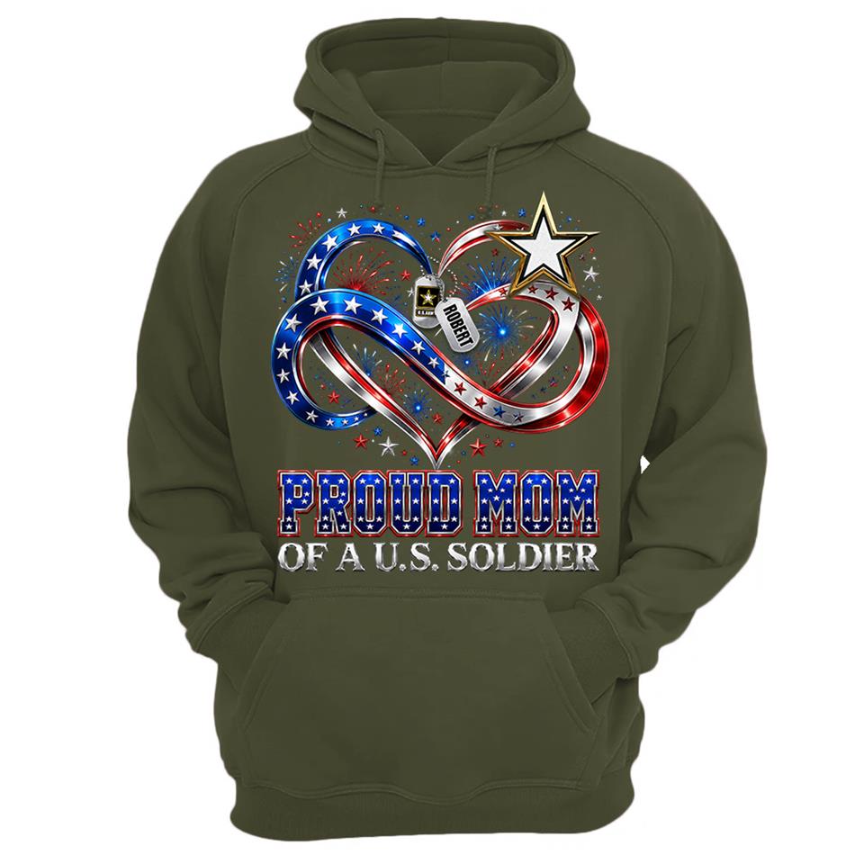 Proud Mom Of A US Soldier Heart Infinity Love Custom Shirt For Army Mom Sister Grandma 4th July Shirt H2511 Trna