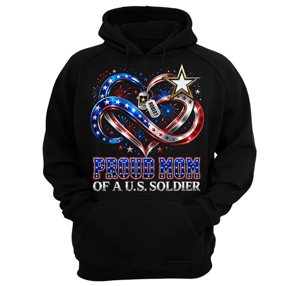 Proud Mom Of A US Soldier Heart Infinity Love Custom Shirt For Army Mom Sister Grandma 4th July Shirt H2511 Trna