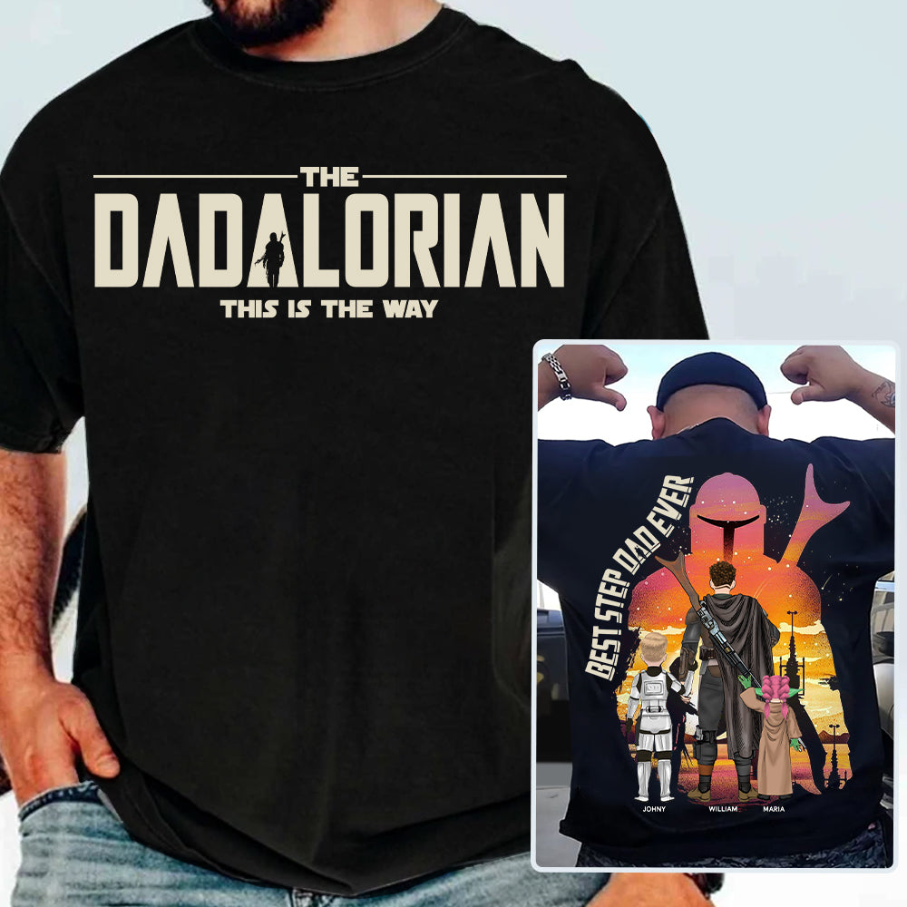 Best Step Dad Ever - The Dadalorian Personalized Shirt Gift For Dad - Custom Father's Day Gift