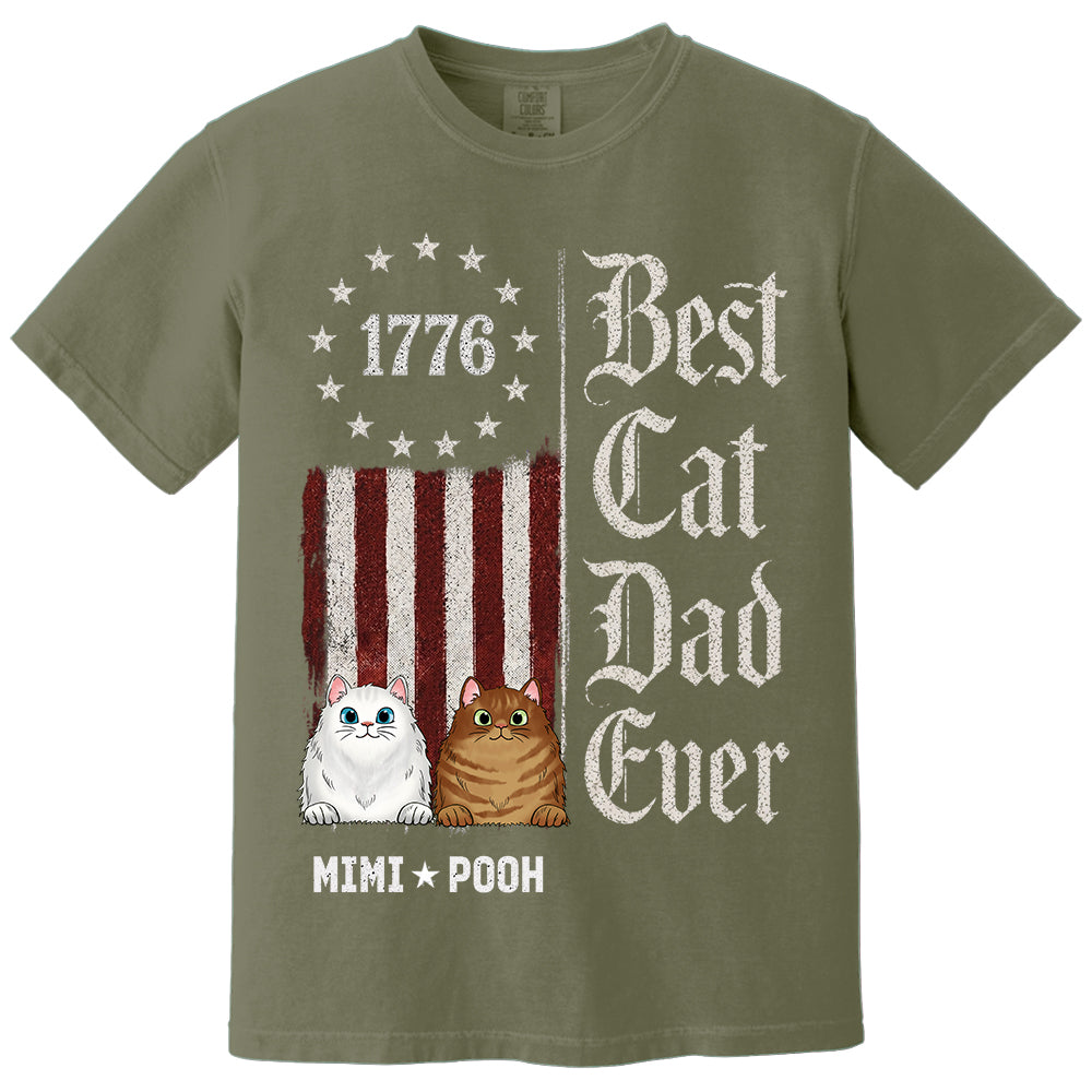 Custom Best Cat Dad Ever Nation Flag 250th Anniversary, Gift For Cat Dad, Cat Lovers L0411 TH23