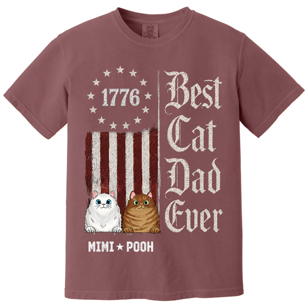 Custom Best Cat Dad Ever Nation Flag 250th Anniversary, Gift For Cat Dad, Cat Lovers L0411 TH23