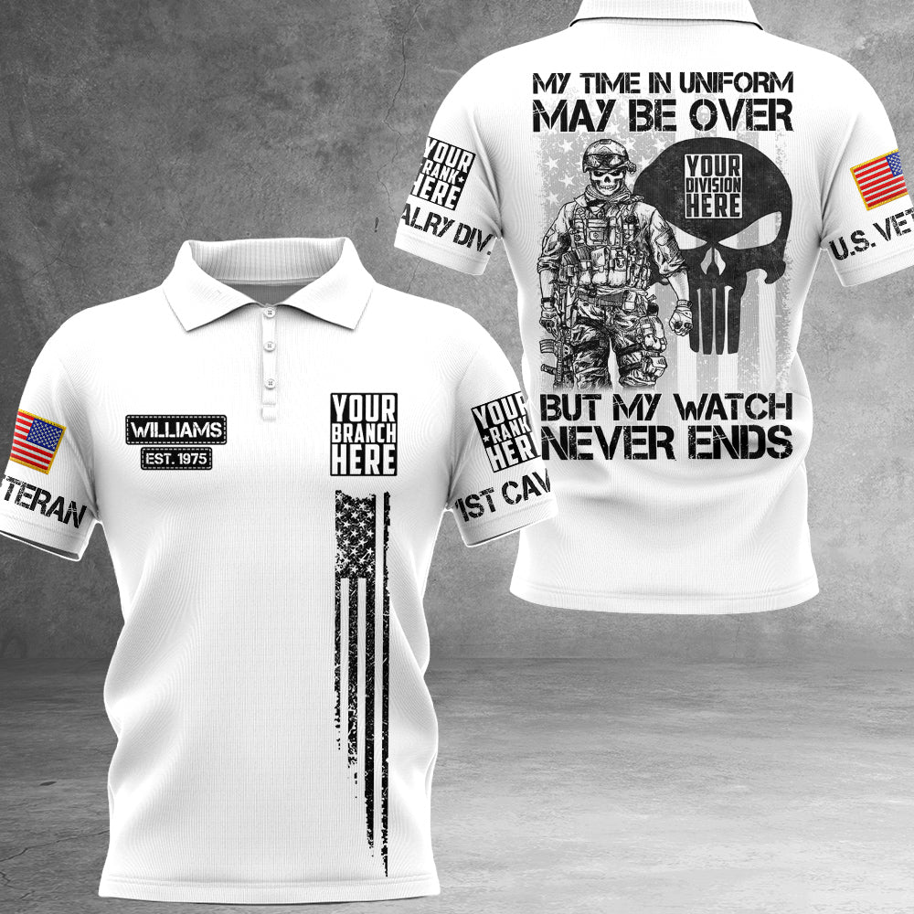 My Time In Uniform May Be Over But My Watch Never Ends Personalized All Over Print Shirt For Veteran H2511
