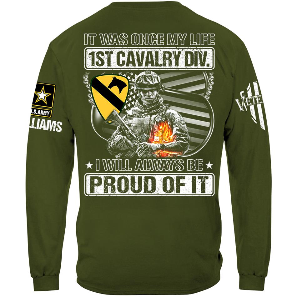 Personalized Shirt It Was Once My Life US Veteran I Will Always Be Proud Of It Shirt For Veteran Dad Grandpa H2511 Trna