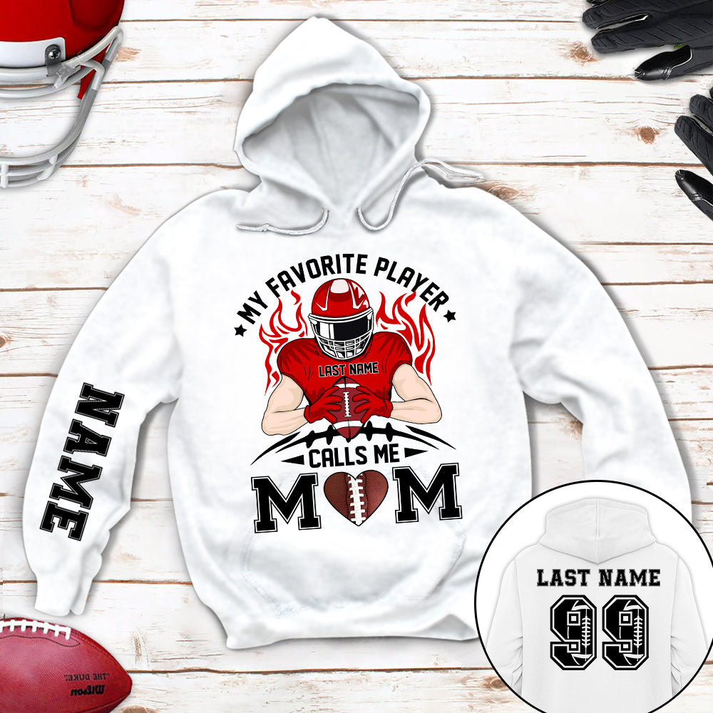My Favorite Player Calls Me Mom All Over Print Shirt For Family Member Custom Shirt Gift For Football Player Football Lovers H2511
