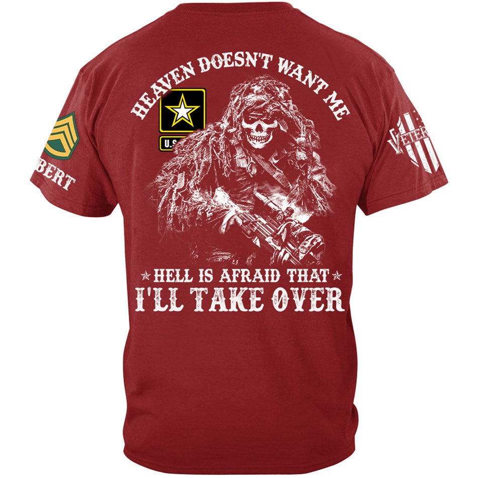 Heaven Doesn't Want Me Hell is Afraid That I'll Take Over Skull Soldier Custom Shirt Gift For Veteran Dad Grandpa H2511 Trna