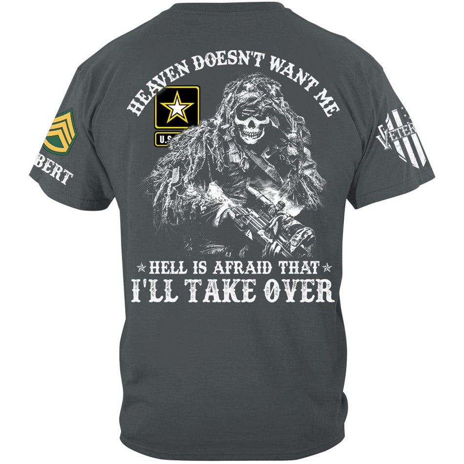 Heaven Doesn't Want Me Hell is Afraid That I'll Take Over Skull Soldier Custom Shirt Gift For Veteran Dad Grandpa H2511 Trna