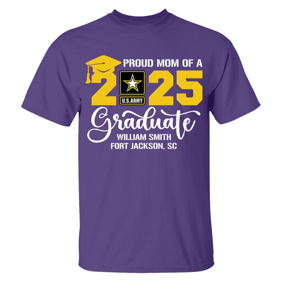 Proud Mom Dad Grandma... Of A 2025 Graduate Custom Soldier Name And Recruit Training Unit Designation Shirt For Military Family Member H2511 Trna