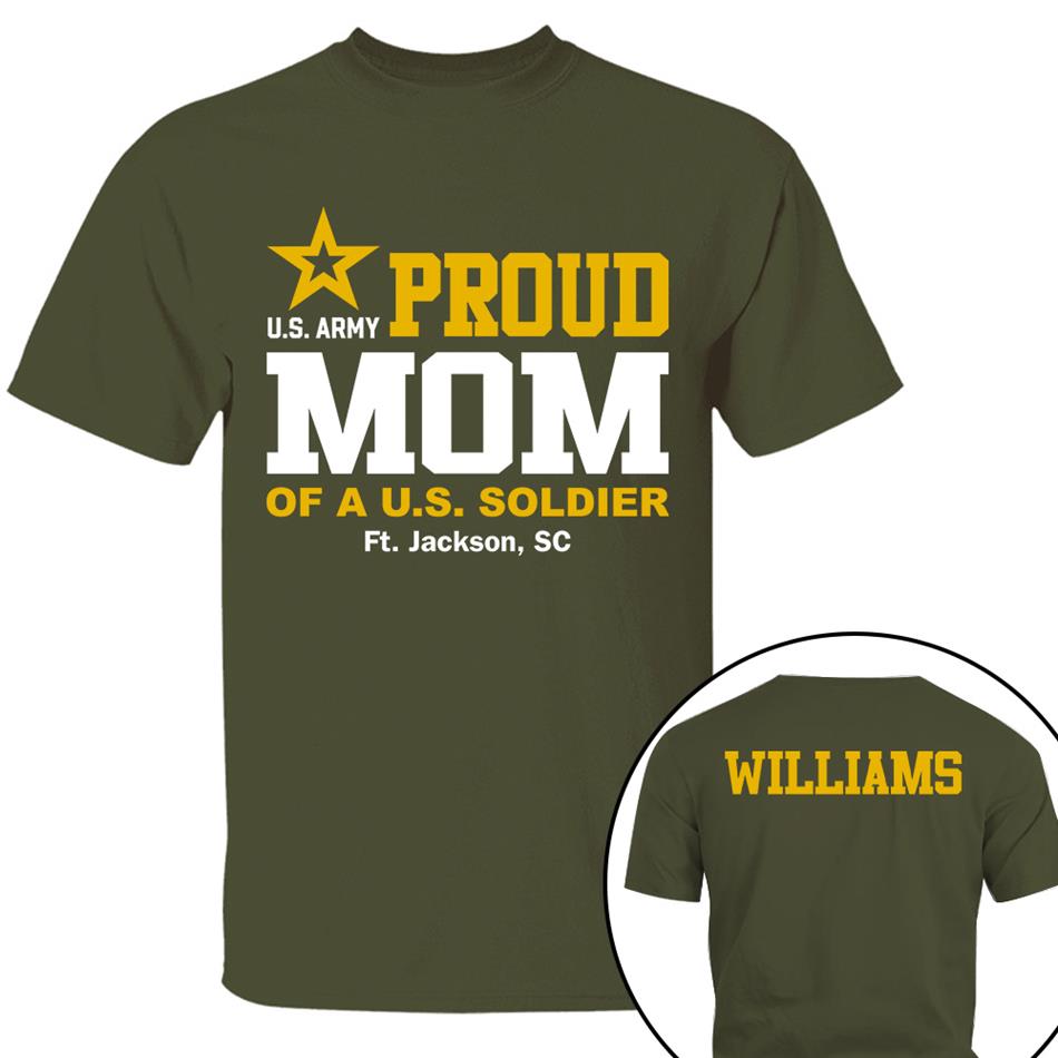 Proud Mom Of A US Soldier Shirt For Proud Mom Dad Custom Graduate Picture Shirt Military Family Matching Shirt H2511 Trna
