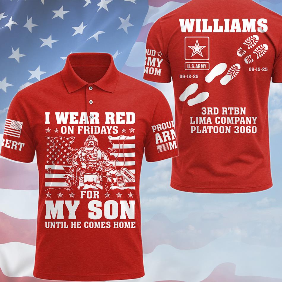 I Wear Red On Friday For My Son Support Our Troops Personalized All Over Print Shirt Hoodie For Military Dad Mom Family H2511