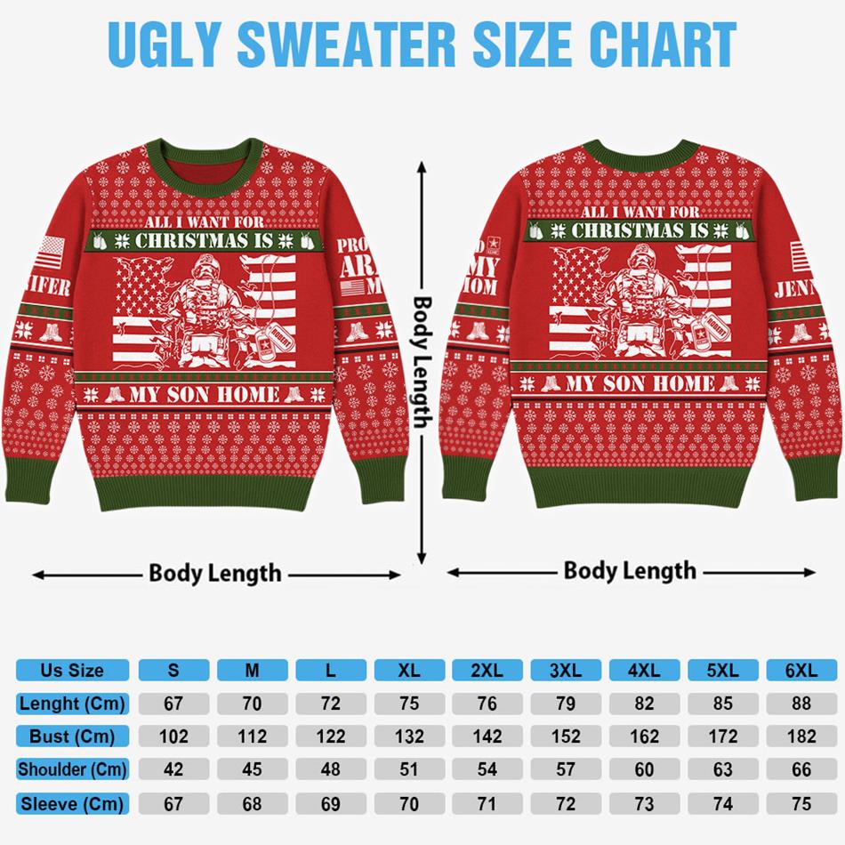 All I Want For Chrismast Is My Son Home Custom Ugly Sweater Gift For US Army Mom Dad Family Christmast Sweater H2511 Trna
