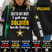 Outta My Way I Get My Soldier Back Today All Over Print Shirt Hoodie Gift For Proud Military Mom Grandma Welcome Home Shirt H2511