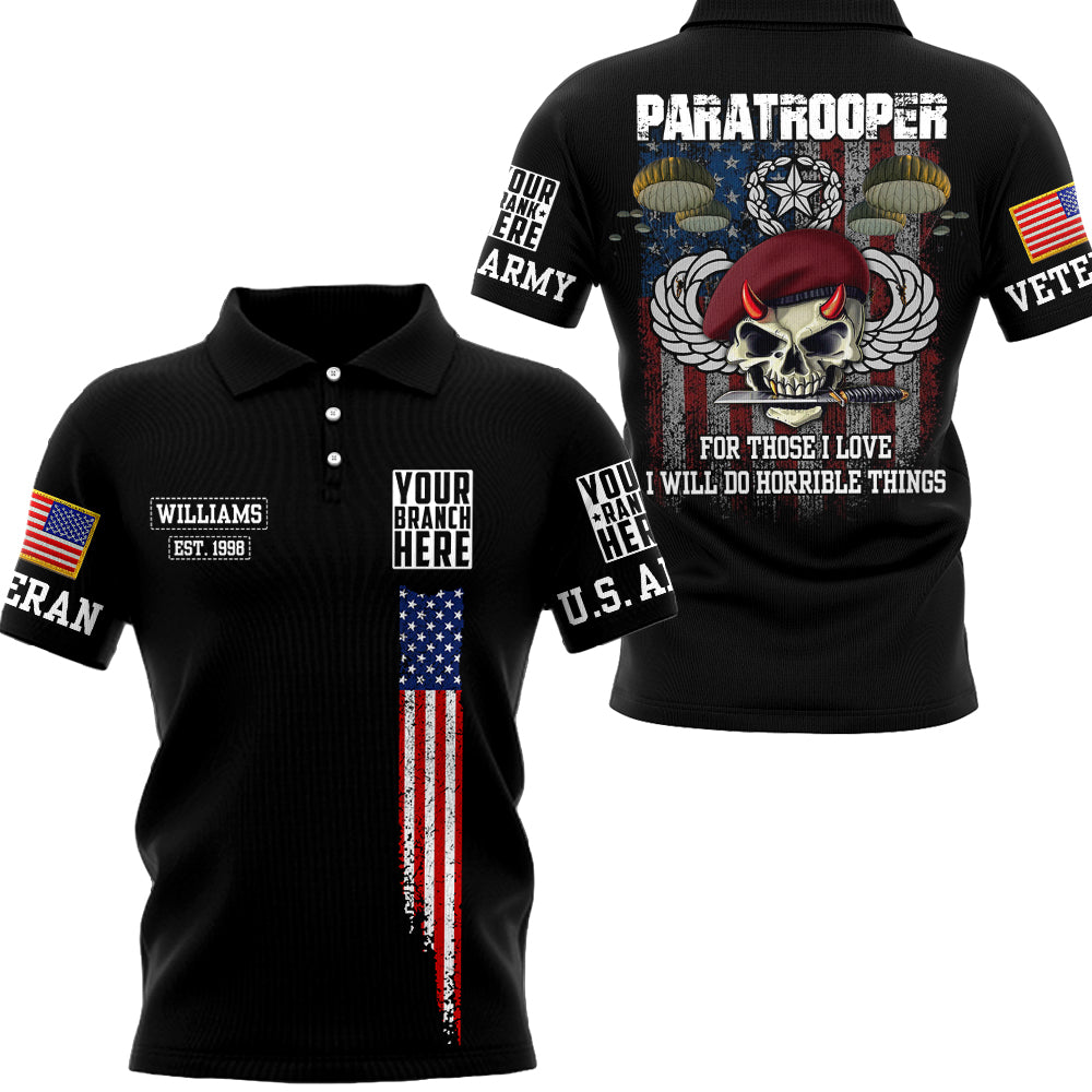 For Those I Love I Will Do Horrible Things Personalized All Over Print Shirt For Veteran H2511