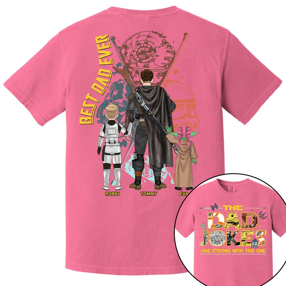 The Dad Jokes Are Strong With This One - Personalized Shirt For Dad Father's Day NA04 Hv01