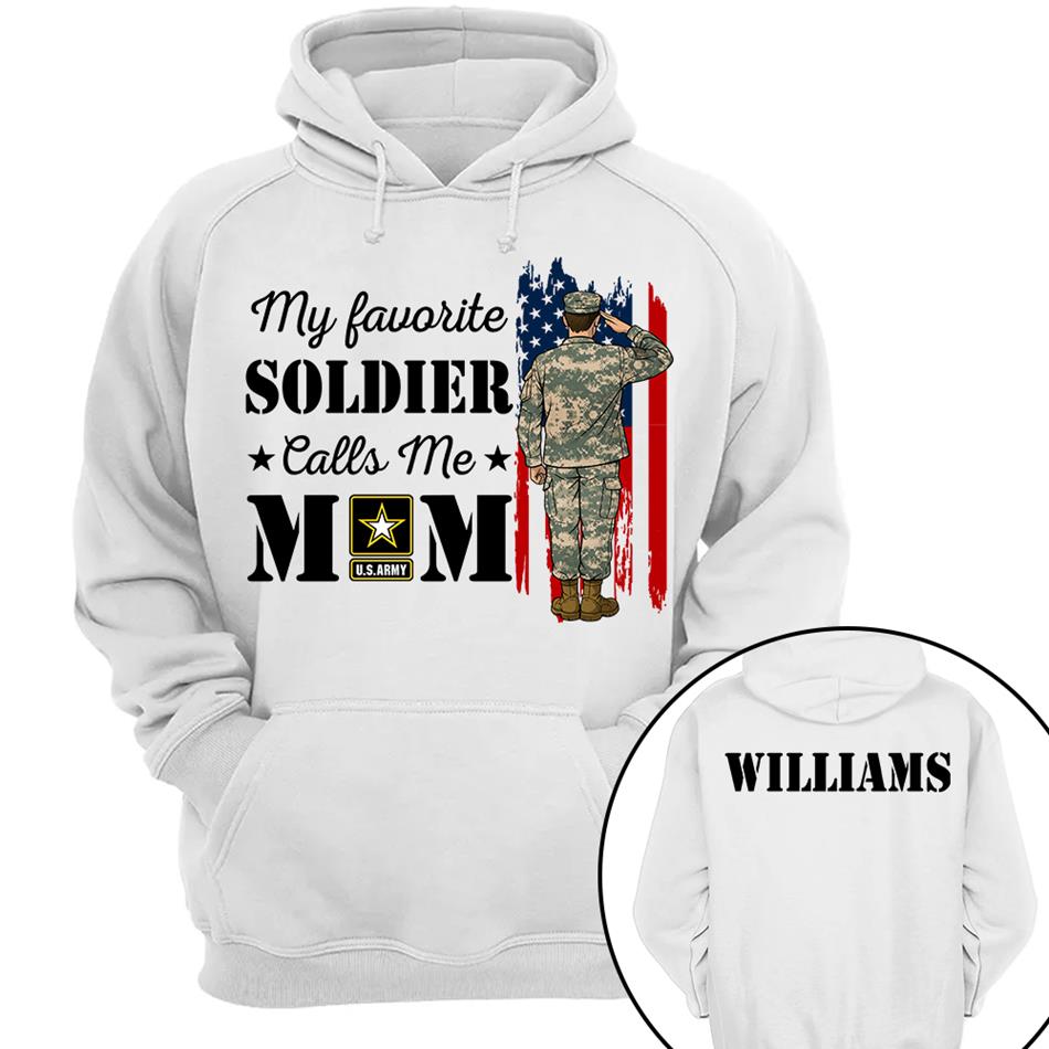 My Favorite Soldier Calls Me Mom Custom Shirt For Proud Military Family Mom Dad Grandma Shirt H2511 Trna