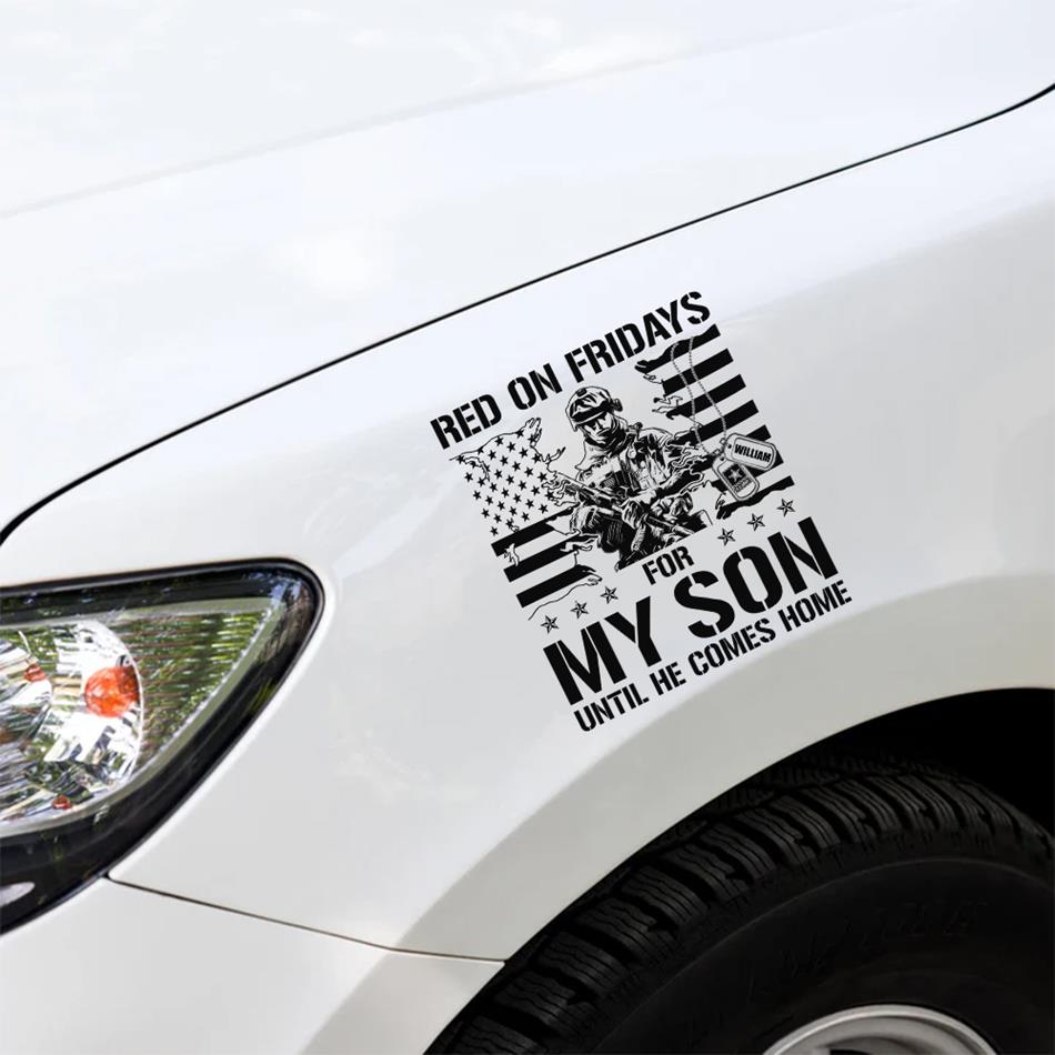 Red On Fridays For My Son Until He Comes Home Custom Car Decal Gift For Proud Army Mom Dad All Family Members Vehicle Decal H2511 Trna