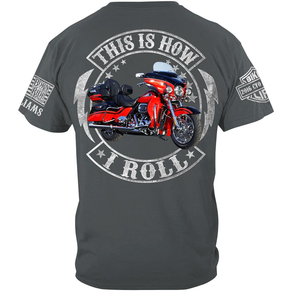 This Is How I Roll Custom Motorcycle Shirt For Biker Lovers H2511 Trna
