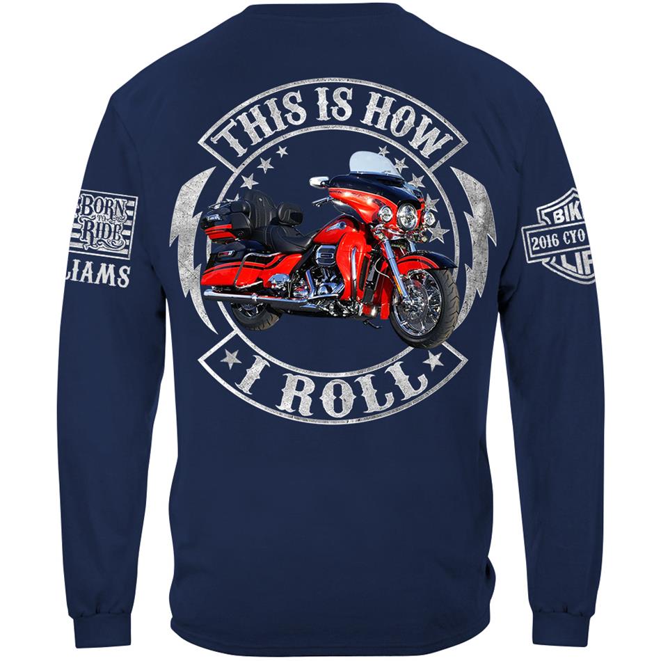This Is How I Roll Custom Motorcycle Shirt For Biker Lovers H2511 Trna