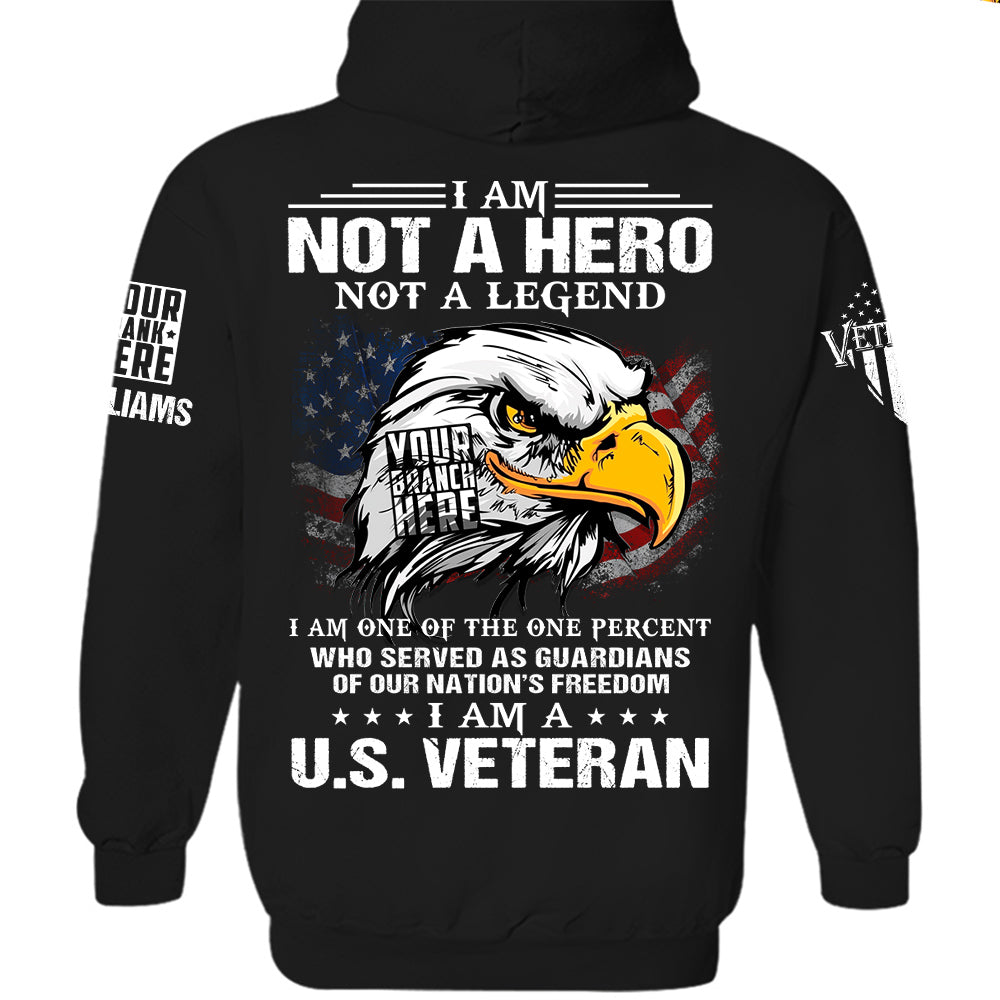 I Am Not A Hero Not A Legend I Am A Veteran Bald Eagle American Flag Shirt For Veteran H2511