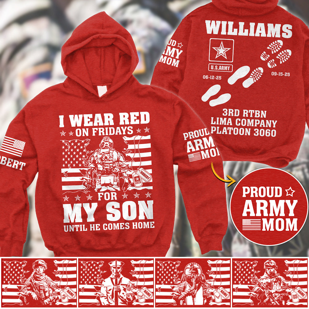 I Wear Red On Friday For My Son Support Our Troops Personalized All Over Print Shirt Hoodie For Military Dad Mom Family H2511