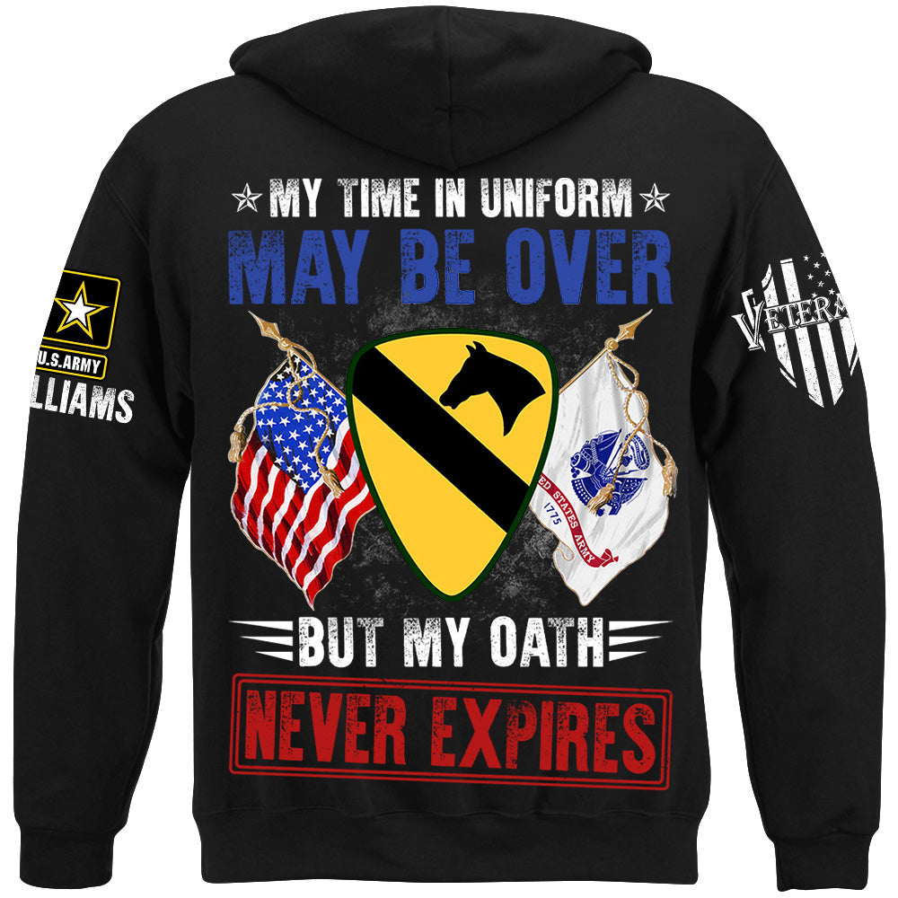 My Time In Uniform May Be Over But My Oath Never Expires Custom Shirt Gift For Veteran Soldier H2511