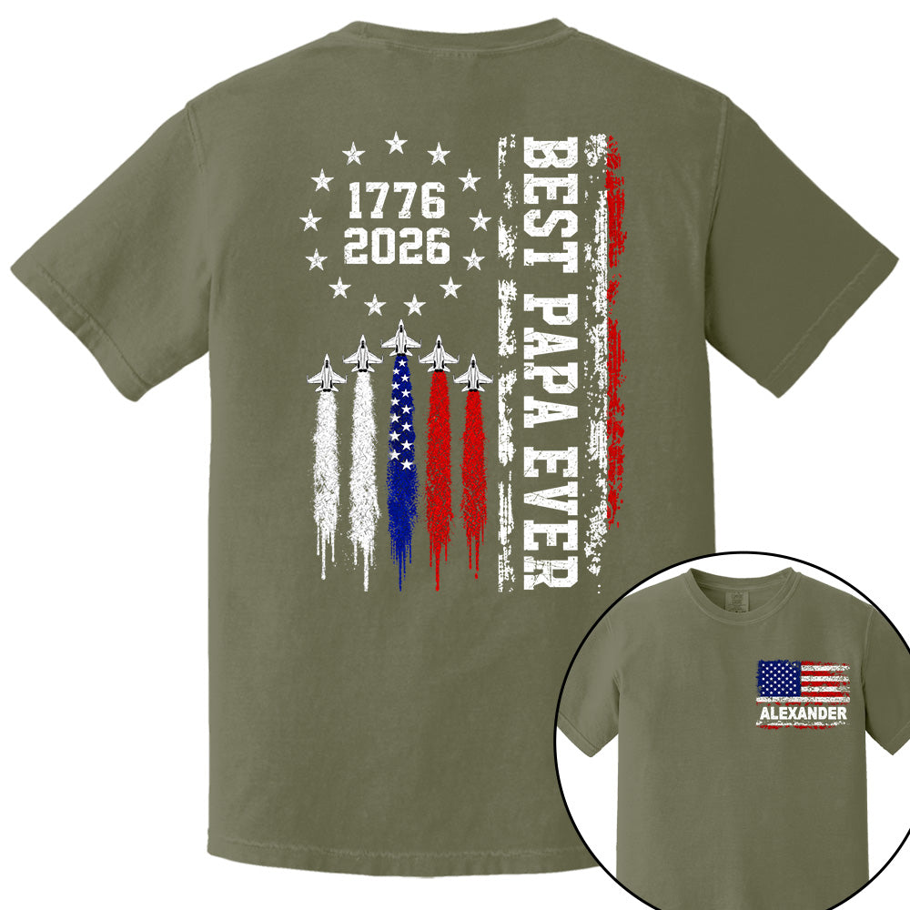 Customized Best Dad Ever 250th America Anniversary Shirt, Gift For Father's Day L0411 VH01