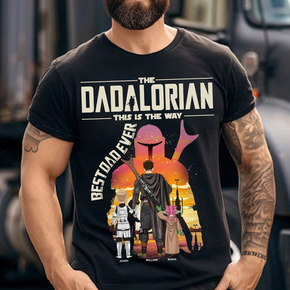 Best Dad Ever - The Dadalorian Personalized Shirt Gift For Dad - Custom Father's Day Gift 2025