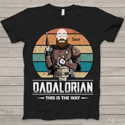 The Dadalorian This Is The Way Custom Shirt Gift For Dad Cartoon Art