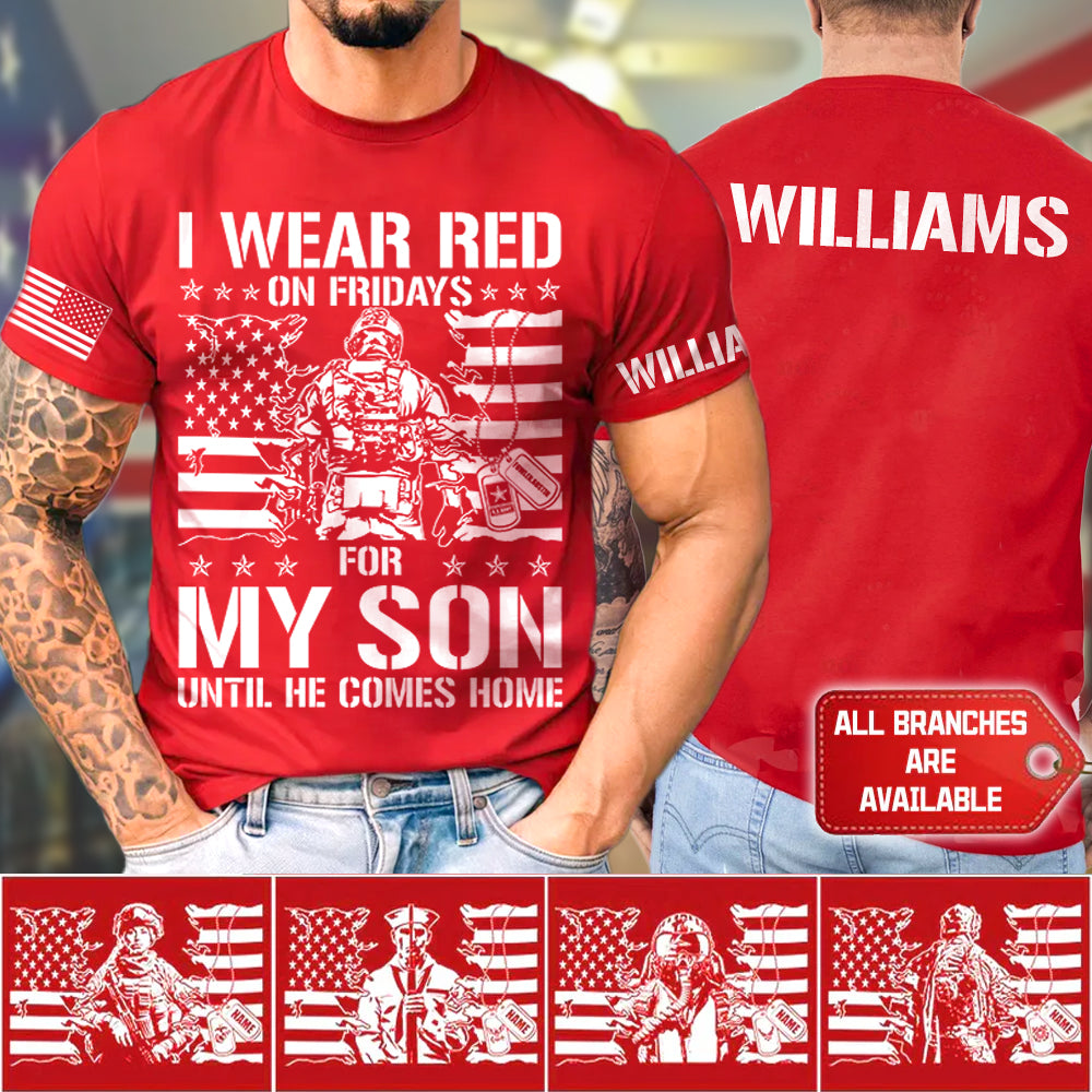 I Wear Red On Fridays For My Son Support Our Troops Personalized Shirt For Military Mom Family Member H2511