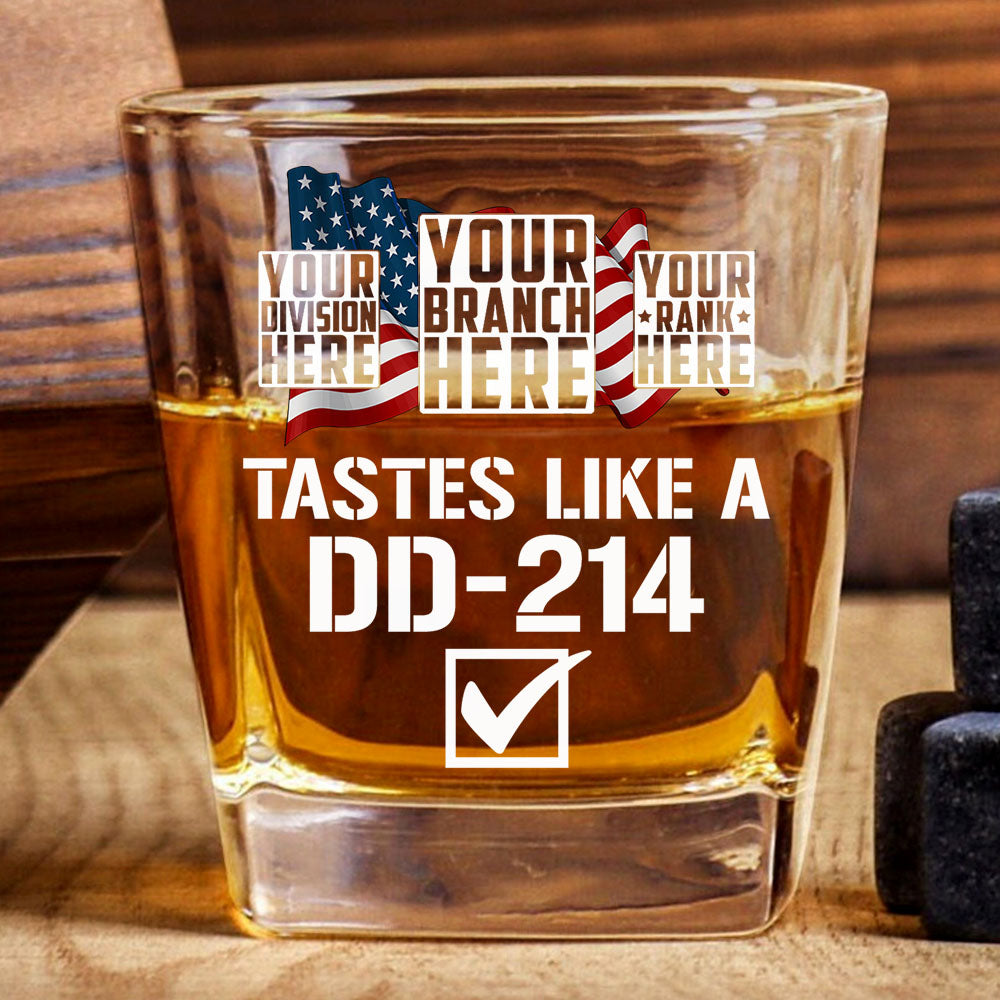 Tastes Like A DD-214 Custom Glasses Gift For Military Veteran H2511